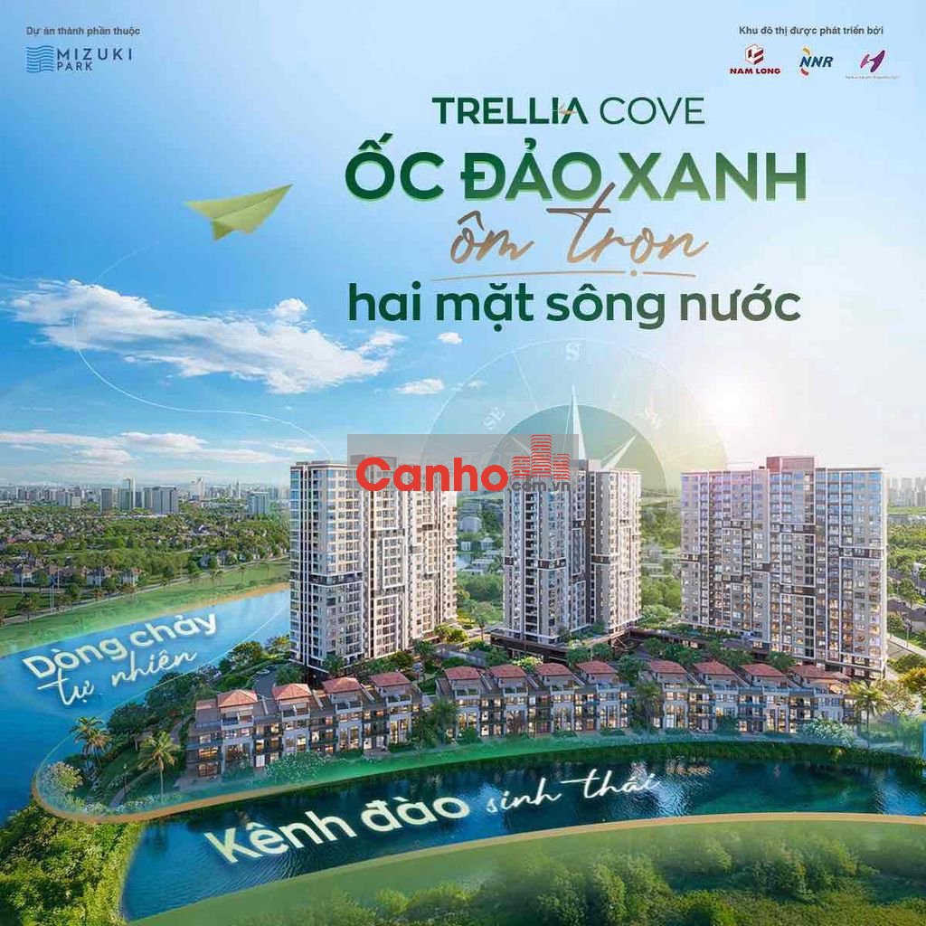MỞ BÁN CĂN HỘ TRELLIA COVE thuộc MIZUKI PARK NAM LONG. TT GIÃN 18TH