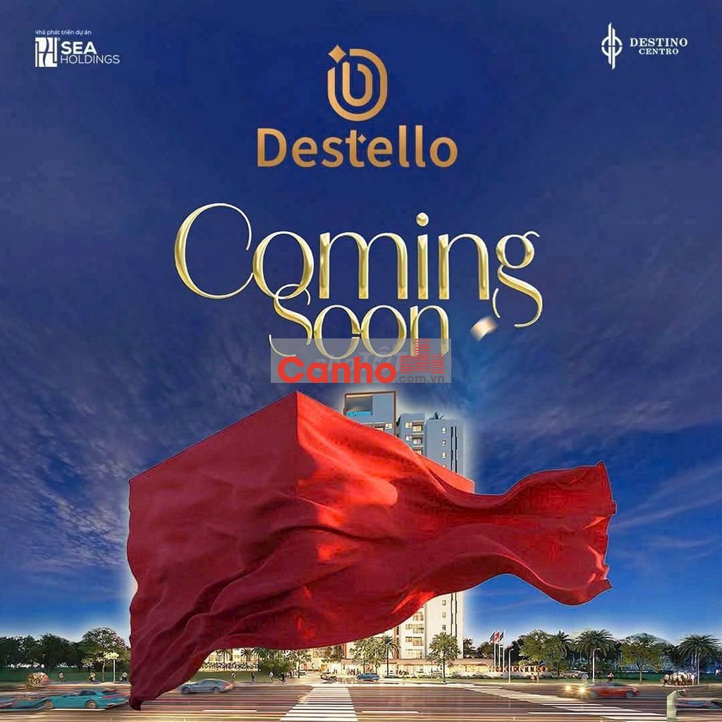 CĂN HỘ DESTINO CENTRO NHẬN BOOKING THÁP DESTELLO - TẶNG NGAY 10 TR.IỆU